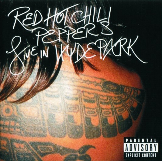 Cover di Live In Hyde Park, Red Hot Chili Peppers